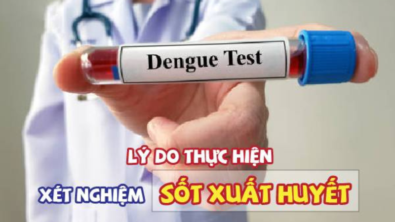 xét nghiệm sốt xuất huyết